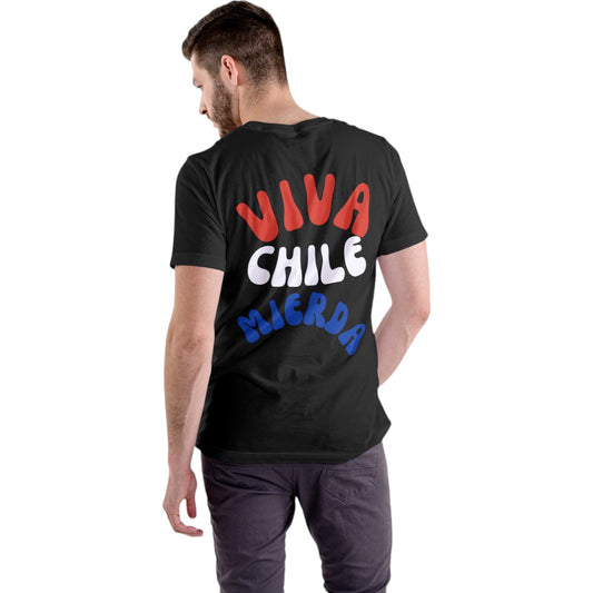 Polera UNISEX VIVA CHILE MIERDA, Hecho en Chile (100% algodón)