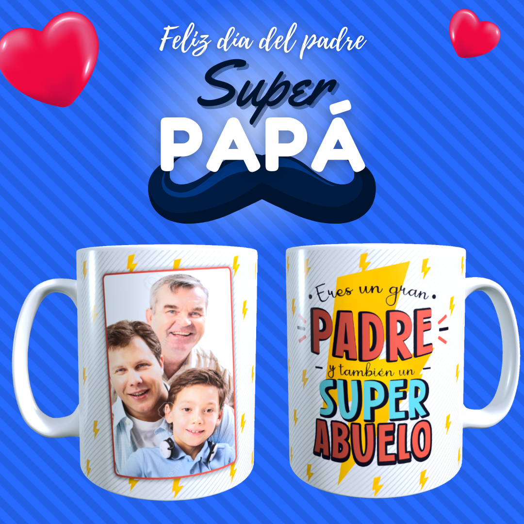 Taza Personalizada con Foto, Dia del Padre Frase Gran Padre y Super Abuelo