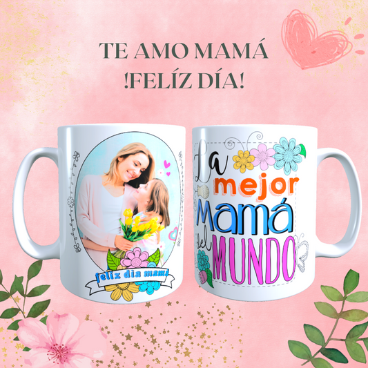 Taza Personalizada con Foto, Dia de la Madre Frase La Mejor Mamá