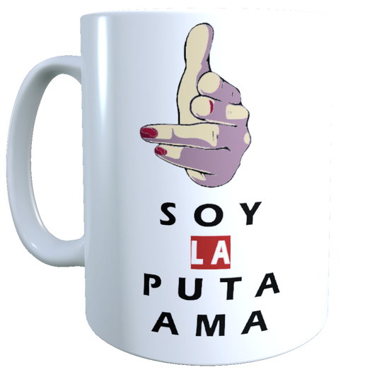 Taza - Tazón Nairobi, Frase: Soy la Puta Ama (Casa de papel)